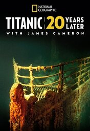 NL ▎ Titanic: 20 Years Later with James Cameron