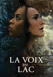  Movies - FR - La Voix du lac (2024)